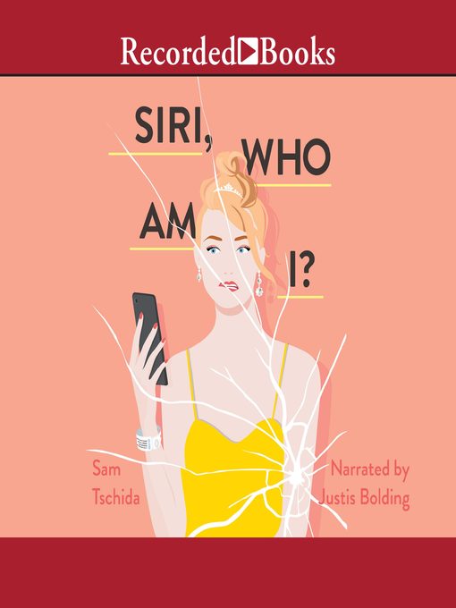 Title details for Siri, Who Am I? by Sam Tschida - Available